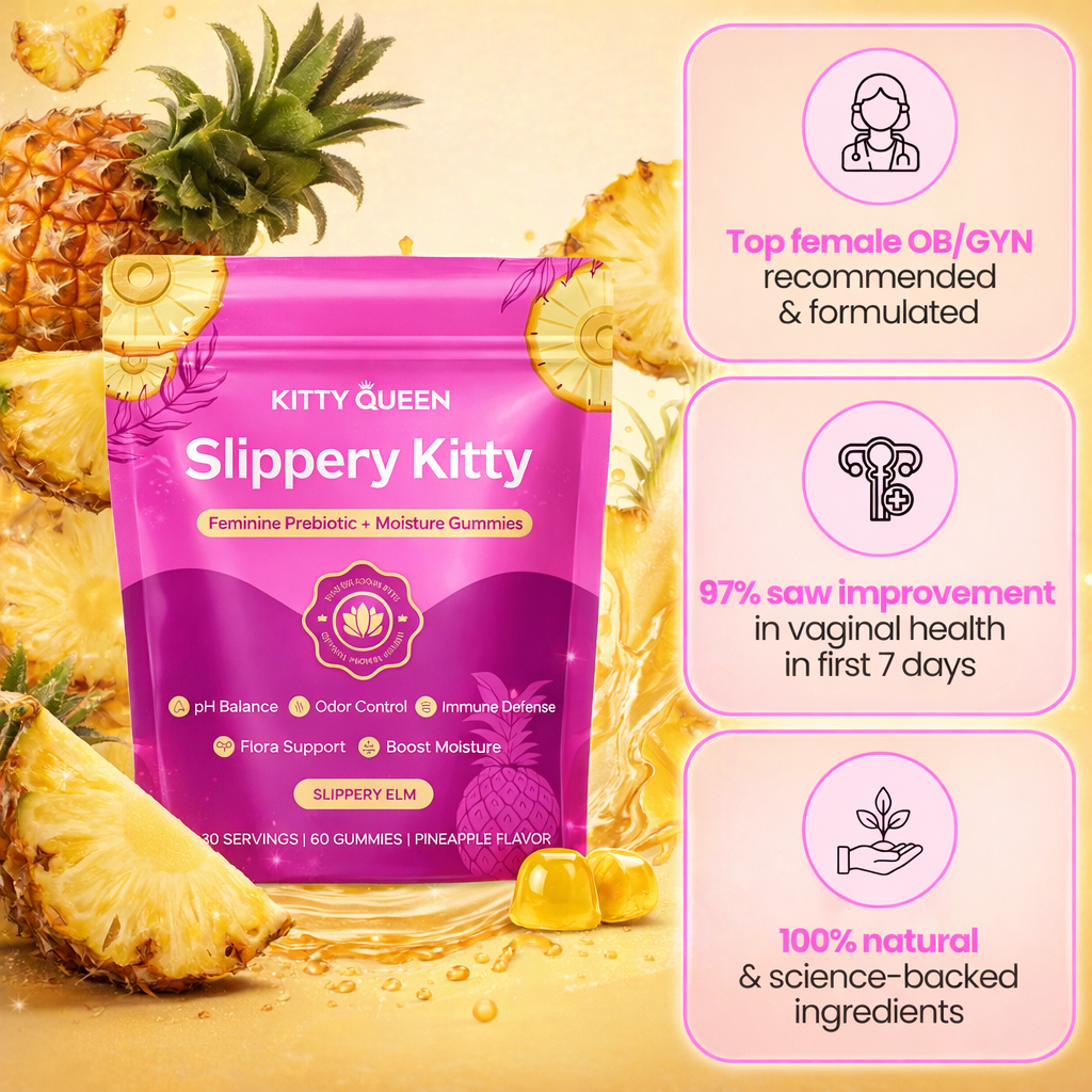 Kitty Queen™ Slippery Kitty All-In-One Vaginal Probiotic + Moisture Gummies